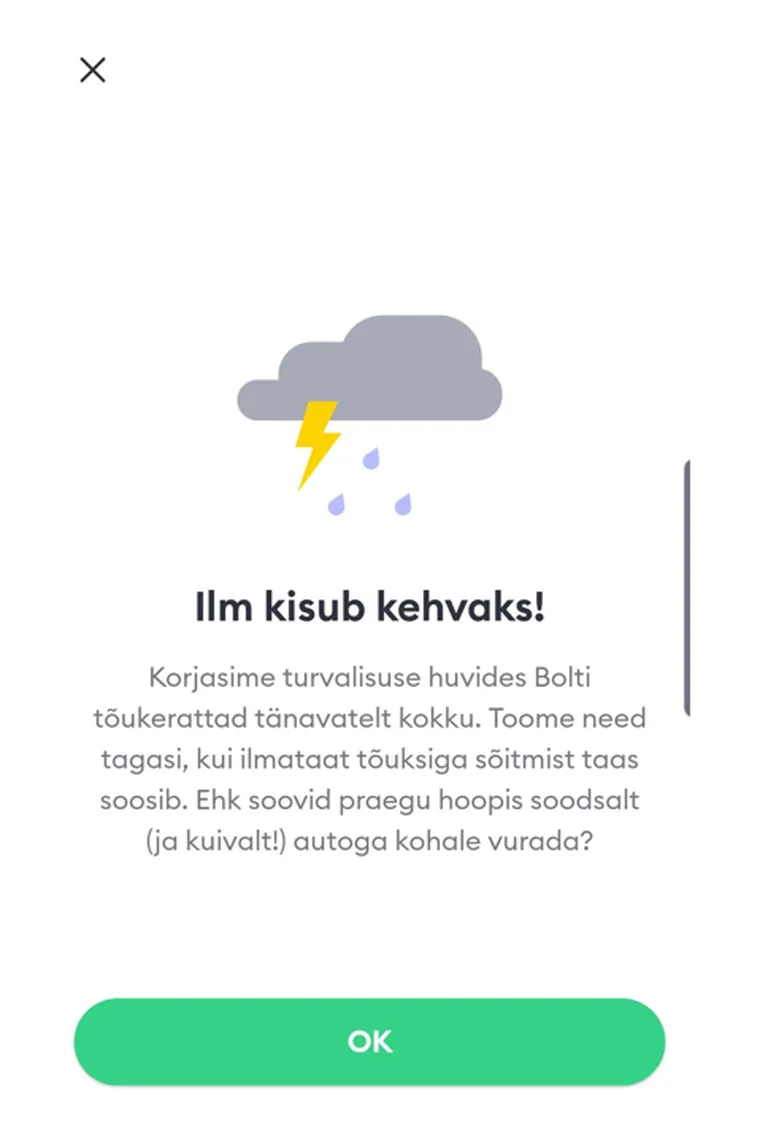 Halva ilma korral kuvab rakendus sellise teavituse ja elektritõukeratast rentida ei saa.