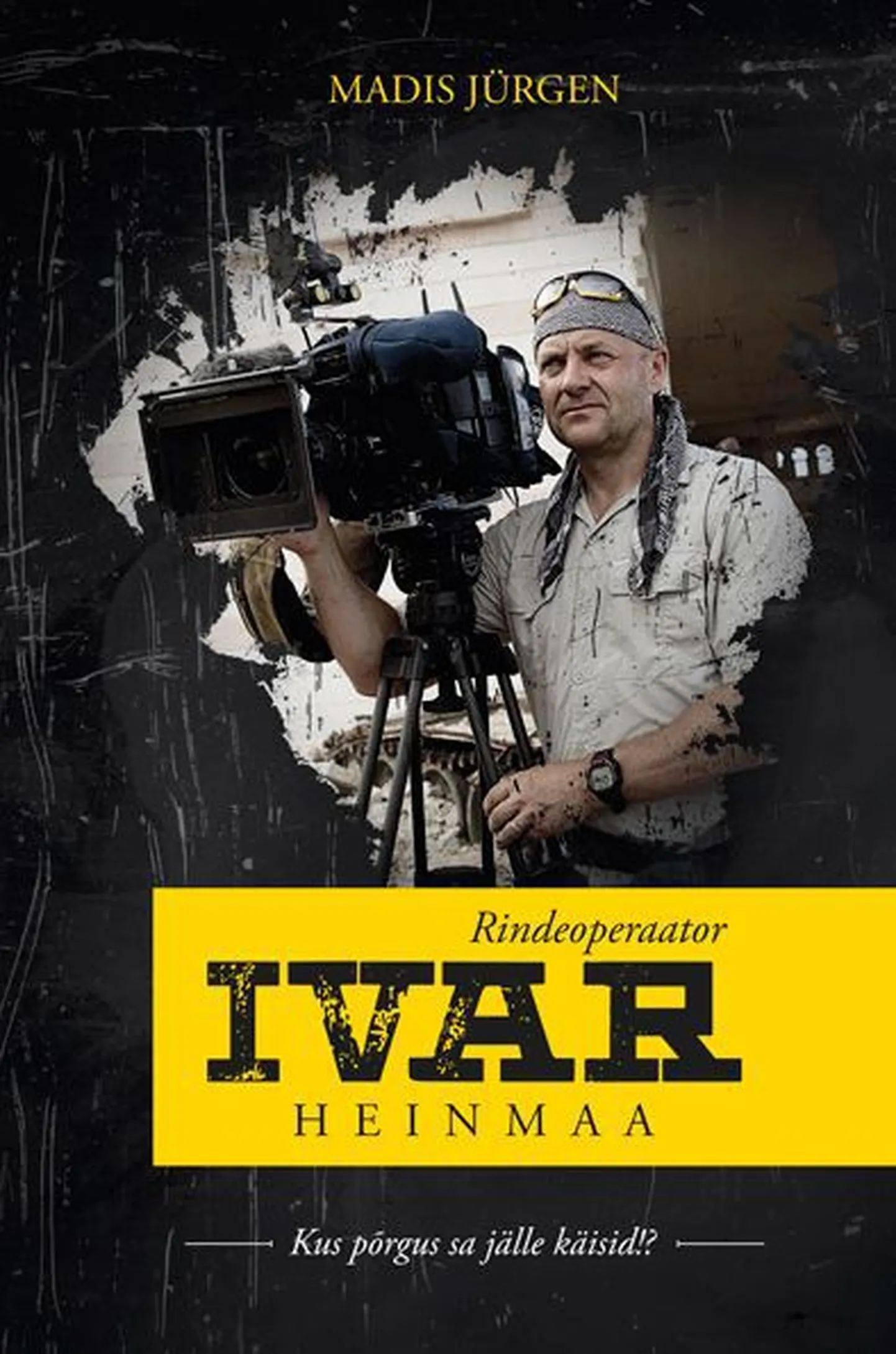 Raamatu «Rindeoperaator Ivar Heinmaa» esikaas